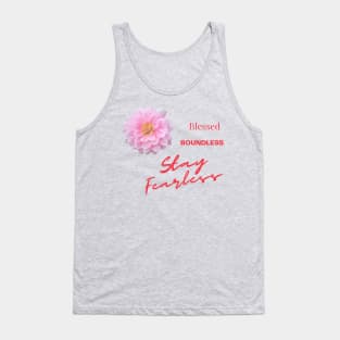 Believe in You - Stay Fearless Tank Top